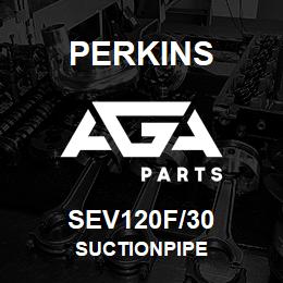 SEV120F/30 Perkins SUCTIONPIPE | AGA Parts