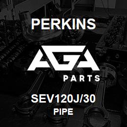 SEV120J/30 Perkins PIPE | AGA Parts