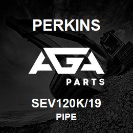 SEV120K/19 Perkins PIPE | AGA Parts