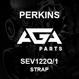 SEV122Q/1 Perkins STRAP | AGA Parts