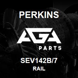 SEV142B/7 Perkins RAIL | AGA Parts