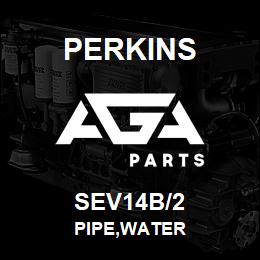 SEV14B/2 Perkins PIPE,WATER | AGA Parts