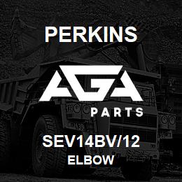 SEV14BV/12 Perkins ELBOW | AGA Parts