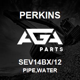 SEV14BX/12 Perkins PIPE,WATER | AGA Parts