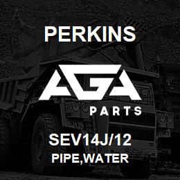 SEV14J/12 Perkins PIPE,WATER | AGA Parts