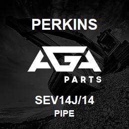 SEV14J/14 Perkins PIPE | AGA Parts