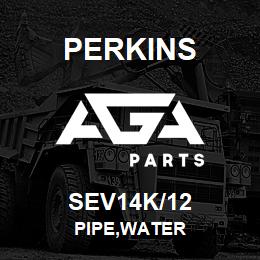 SEV14K/12 Perkins PIPE,WATER | AGA Parts