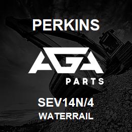 SEV14N/4 Perkins WATERRAIL | AGA Parts