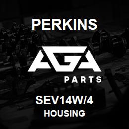 SEV14W/4 Perkins HOUSING | AGA Parts