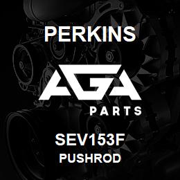 SEV153F Perkins PUSHROD | AGA Parts