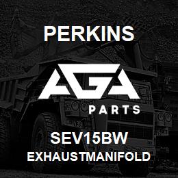 SEV15BW Perkins EXHAUSTMANIFOLD | AGA Parts