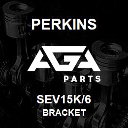 SEV15K/6 Perkins BRACKET | AGA Parts