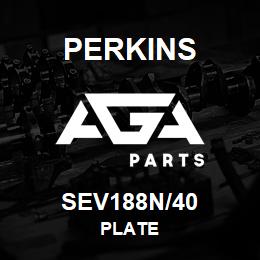 SEV188N/40 Perkins PLATE | AGA Parts