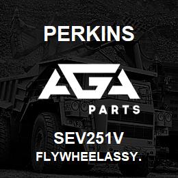 SEV251V Perkins FLYWHEELASSY. | AGA Parts