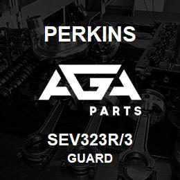 SEV323R/3 Perkins GUARD | AGA Parts