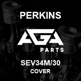 SEV34M/30 Perkins COVER | AGA Parts