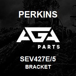 SEV427E/5 Perkins BRACKET | AGA Parts