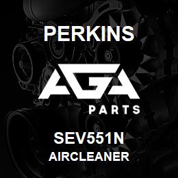 SEV551N Perkins AIRCLEANER | AGA Parts