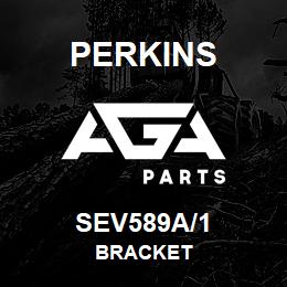 SEV589A/1 Perkins BRACKET | AGA Parts