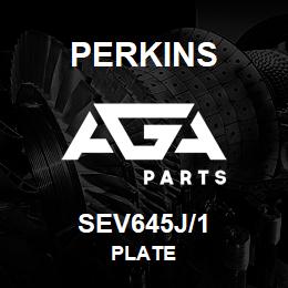 SEV645J/1 Perkins PLATE | AGA Parts