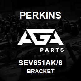 SEV651AK/6 Perkins BRACKET | AGA Parts