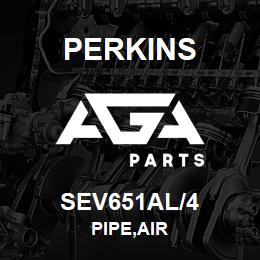 SEV651AL/4 Perkins PIPE,AIR | AGA Parts