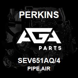 SEV651AQ/4 Perkins PIPE,AIR | AGA Parts