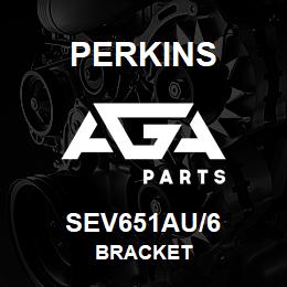 SEV651AU/6 Perkins BRACKET | AGA Parts