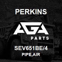 SEV651BE/4 Perkins PIPE,AIR | AGA Parts