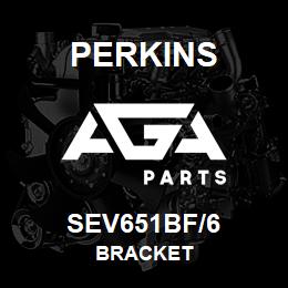 SEV651BF/6 Perkins BRACKET | AGA Parts