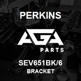 SEV651BK/6 Perkins BRACKET | AGA Parts