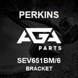 SEV651BM/6 Perkins BRACKET | AGA Parts