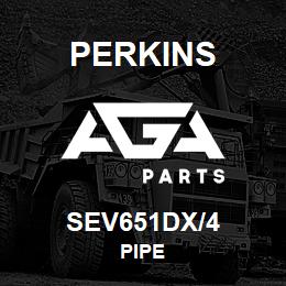 SEV651DX/4 Perkins PIPE | AGA Parts