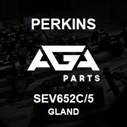 SEV652C/5 Perkins GLAND | AGA Parts