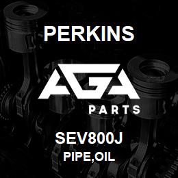 SEV800J Perkins PIPE,OIL | AGA Parts