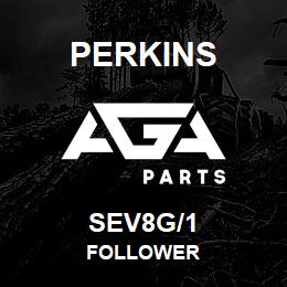 SEV8G/1 Perkins FOLLOWER | AGA Parts