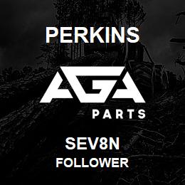 SEV8N Perkins FOLLOWER | AGA Parts