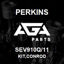 SEV910Q/11 Perkins KIT,CONROD | AGA Parts