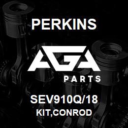 SEV910Q/18 Perkins KIT,CONROD | AGA Parts