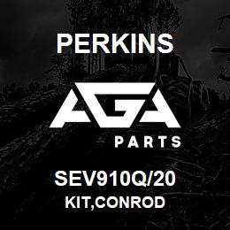 SEV910Q/20 Perkins KIT,CONROD | AGA Parts