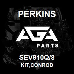 SEV910Q/8 Perkins KIT,CONROD | AGA Parts