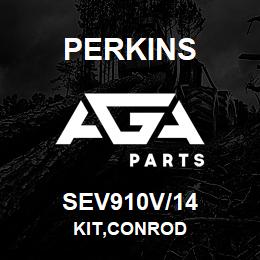 SEV910V/14 Perkins KIT,CONROD | AGA Parts