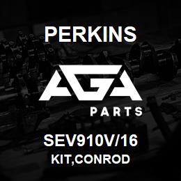 SEV910V/16 Perkins KIT,CONROD | AGA Parts