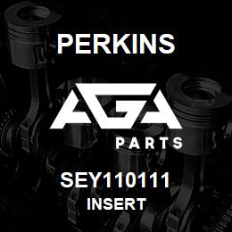 SEY110111 Perkins INSERT | AGA Parts