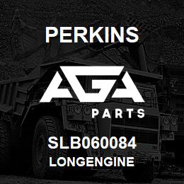 SLB060084 Perkins LONGENGINE | AGA Parts