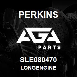 SLE080470 Perkins LONGENGINE | AGA Parts