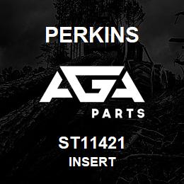 ST11421 Perkins INSERT | AGA Parts