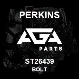 ST26439 Perkins BOLT | AGA Parts