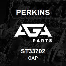 ST33702 Perkins CAP | AGA Parts