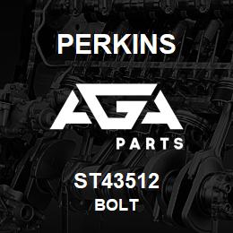 ST43512 Perkins BOLT | AGA Parts